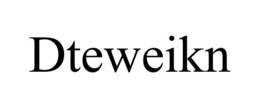 dteweikn