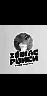 zodiac punch #drink your sign aries taurus gemini cancer leo virgo libra scorpio sagittarius capricorn aquarius pisces