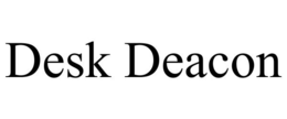 desk deacon