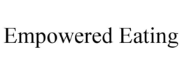 empowered eating