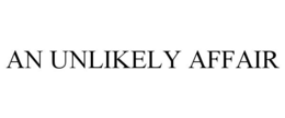 an unlikely affair