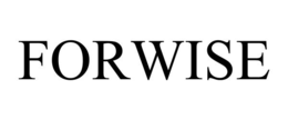 forwise
