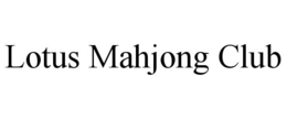 lotus mahjong club