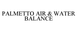 palmetto air & water balance
