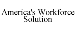 america's workforce solution