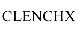 clenchx