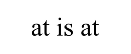 at is at