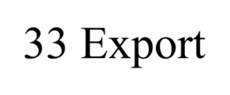 33 export