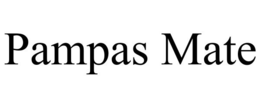 pampas mate