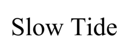 slow tide