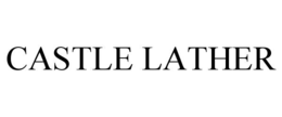 castle lather