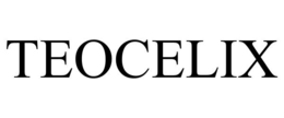 teocelix