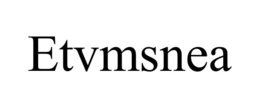 etvmsnea