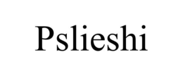pslieshi