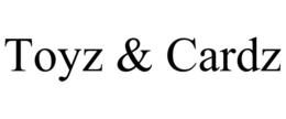 toyz & cardz