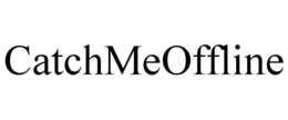 catchmeoffline