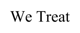 we treat