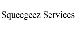 squeegeez services