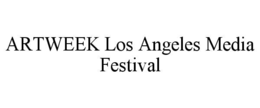 artweek los angeles media festival