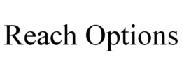 reach options
