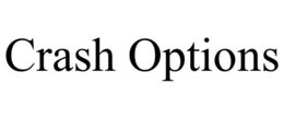 crash options