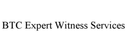 btc expert witness services