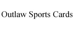 outlaw sports cards