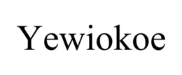 yewiokoe