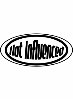 not influenced