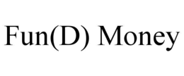 fun(d) money