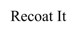 recoat it