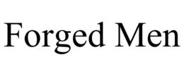 forged men