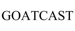goatcast