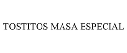 tostitos masa especial