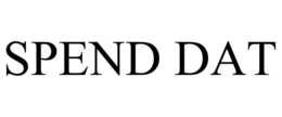spend dat