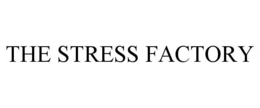 the stress factory