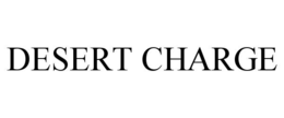 desert charge