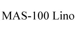 mas-100 lino