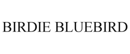 birdie bluebird