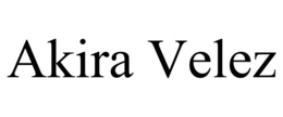 akira velez
