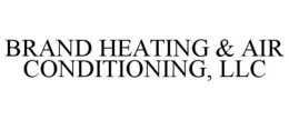 brand heating & air conditioning, llc