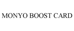 monyo boost card