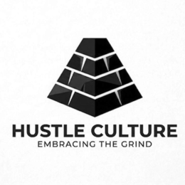hustle culture embracing the grind