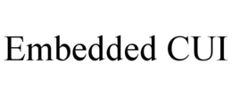 embedded cui
