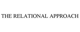 the relational approach