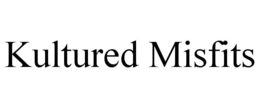 kultured misfits