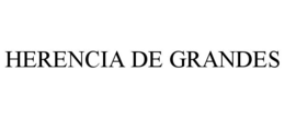 herencia de grandes