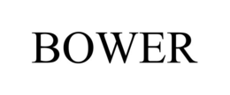 bower