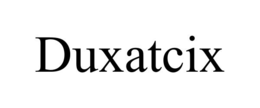 duxatcix