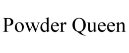 powder queen